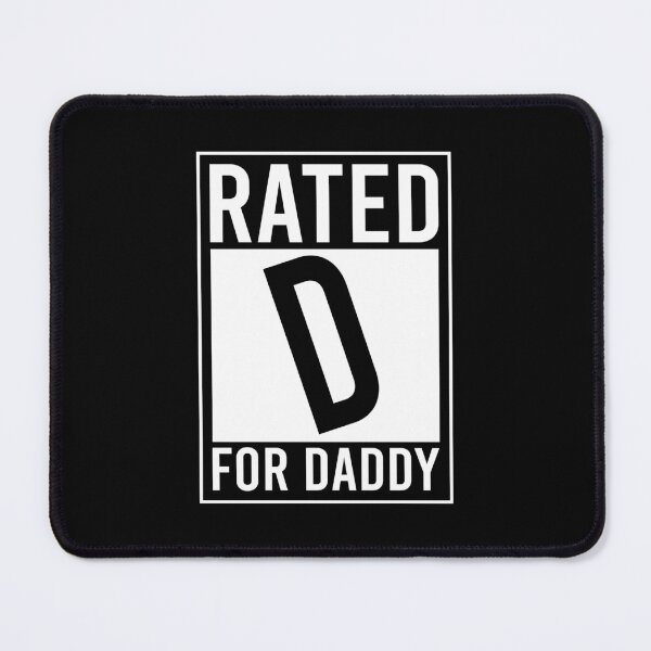 Item preview, Rated D for daddy designed and sold by QueendarChanse.
