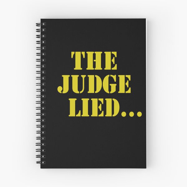 Item preview, The judge lied designed and sold by QueendarChanse.