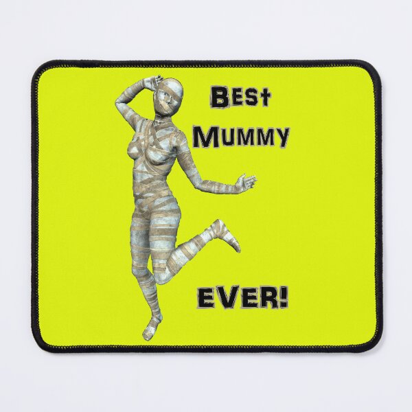 Item preview, Best Mummy Ever - Happy Mummy's Day designed and sold by captainpeter.