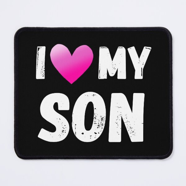 Item preview, I love my son designed and sold by The Love Quill.