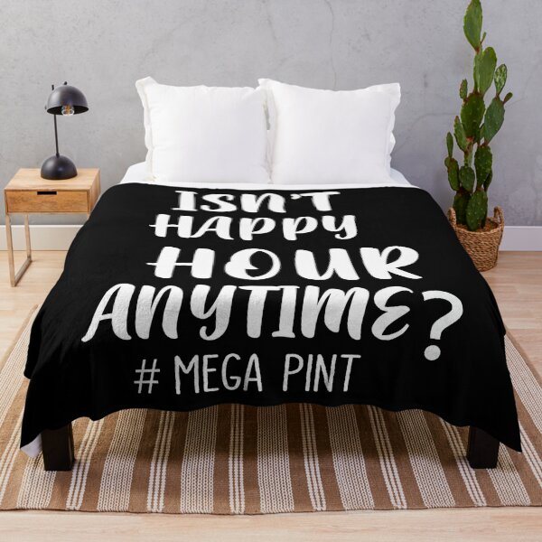 Item preview, Isn_t Happy Hour Anytime Mega Pint  designed and sold by gurierrsam87.