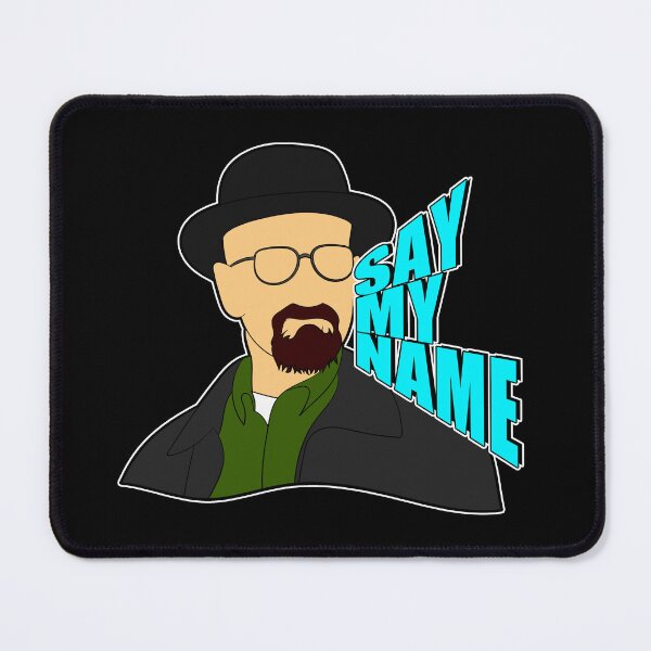 Item preview, Say My Name designed and sold by TvDoodles.