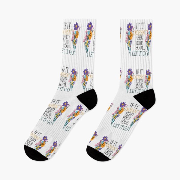 Item preview, If It Doesnt Feed Your Soul Let It Go designed and sold by ASSOUKI9.