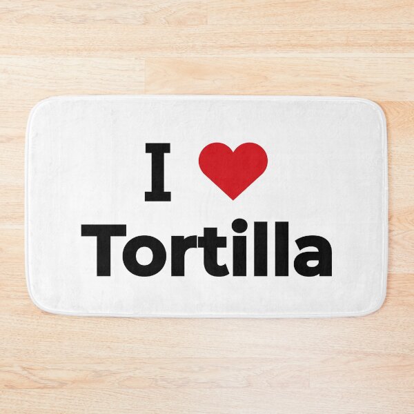 Item preview, I love Tortilla designed and sold by Moyanana.
