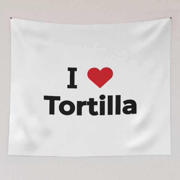 Item preview, I love Tortilla designed and sold by Moyanana.