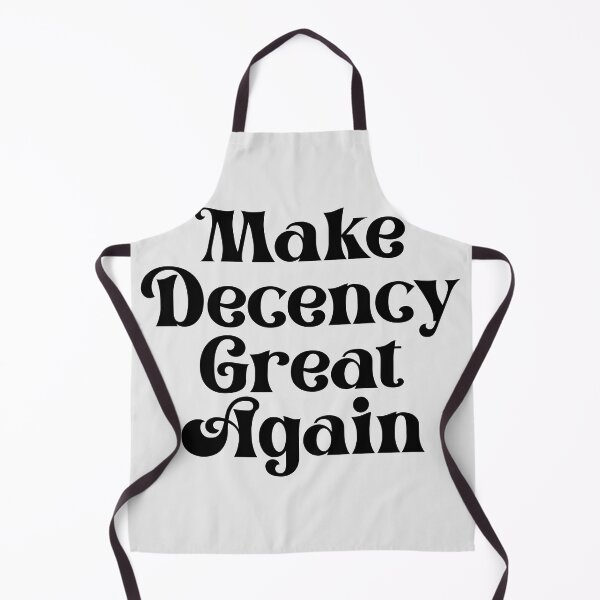 Item preview, Make Decency Great Again - Fancy, Bold Black designed and sold by Chubuter.