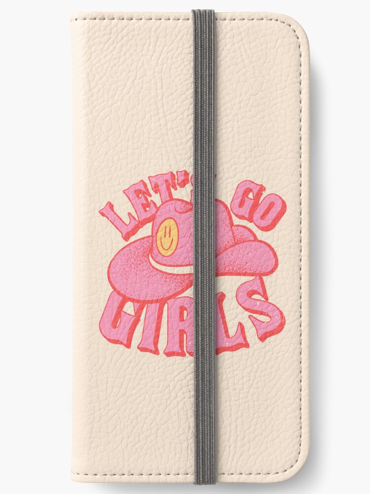 Let&#39;s Go Girls, Pink Cowboy Cowgirl Rodeo Hat Preppy Aesthetic  Bachelorette Party, HOWDY Y&amp;amp;#39;ALL, White Background iPhone  Wallet for Sale by PEARROT