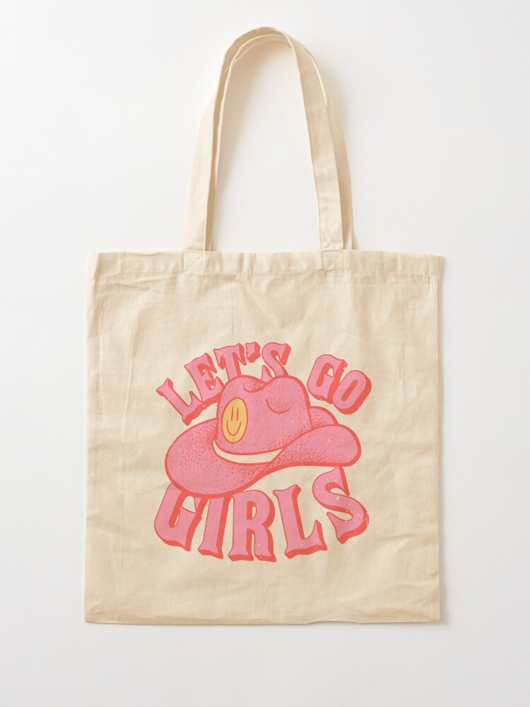 Let's Go Girls | Pink Cowboy Cowgirl Rodeo Hat Preppy Aesthetic  Bachelorette Party | HOWDY Y'ALL | White Background | Tote Bag