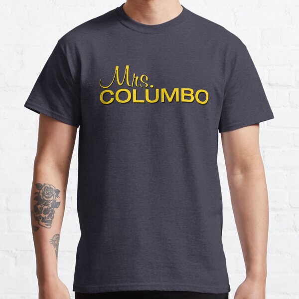 Mrs Columbo Classic T-Shirt