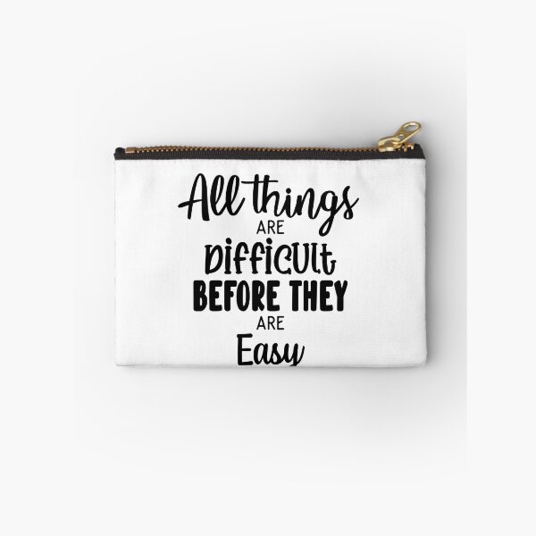Item preview, All Things Are Difficult Before They Are Easy Inspirational Quotes  designed and sold by clients.