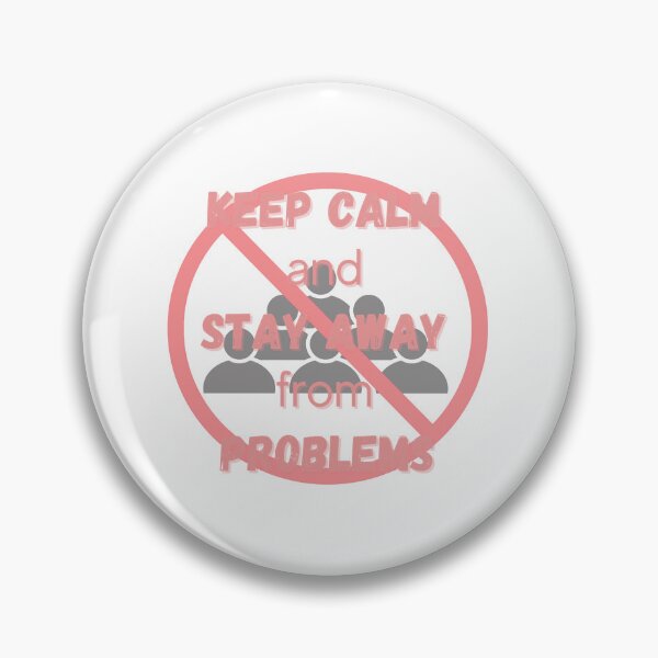 Item preview, Keep Calm And Atay Away From Problems ,Cool Quote Red designed and sold by EthelMonahan.