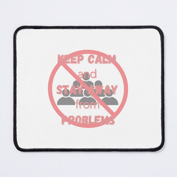 Item preview, Keep Calm And Atay Away From Problems ,Cool Quote Red designed and sold by EthelMonahan.