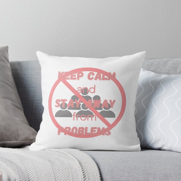 Item preview, Keep Calm And Atay Away From Problems ,Cool Quote Red designed and sold by EthelMonahan.