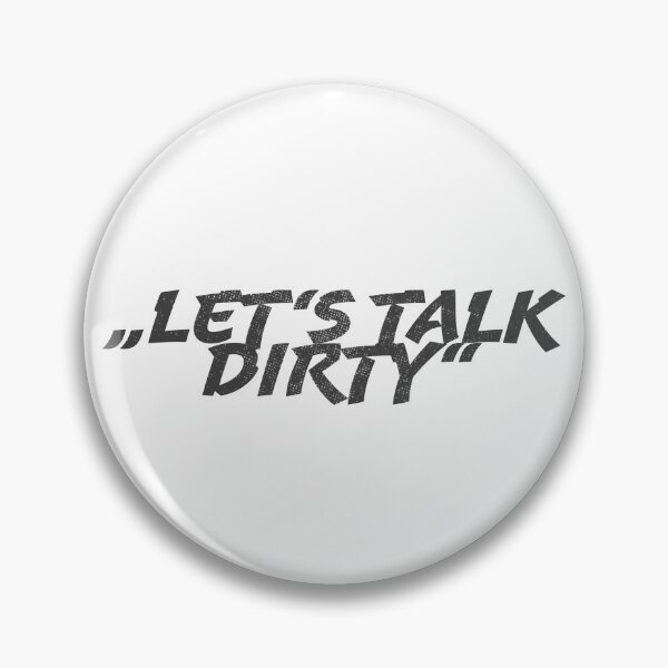 Item preview, Let's Talk Dirty designed and sold by wunderfamily.