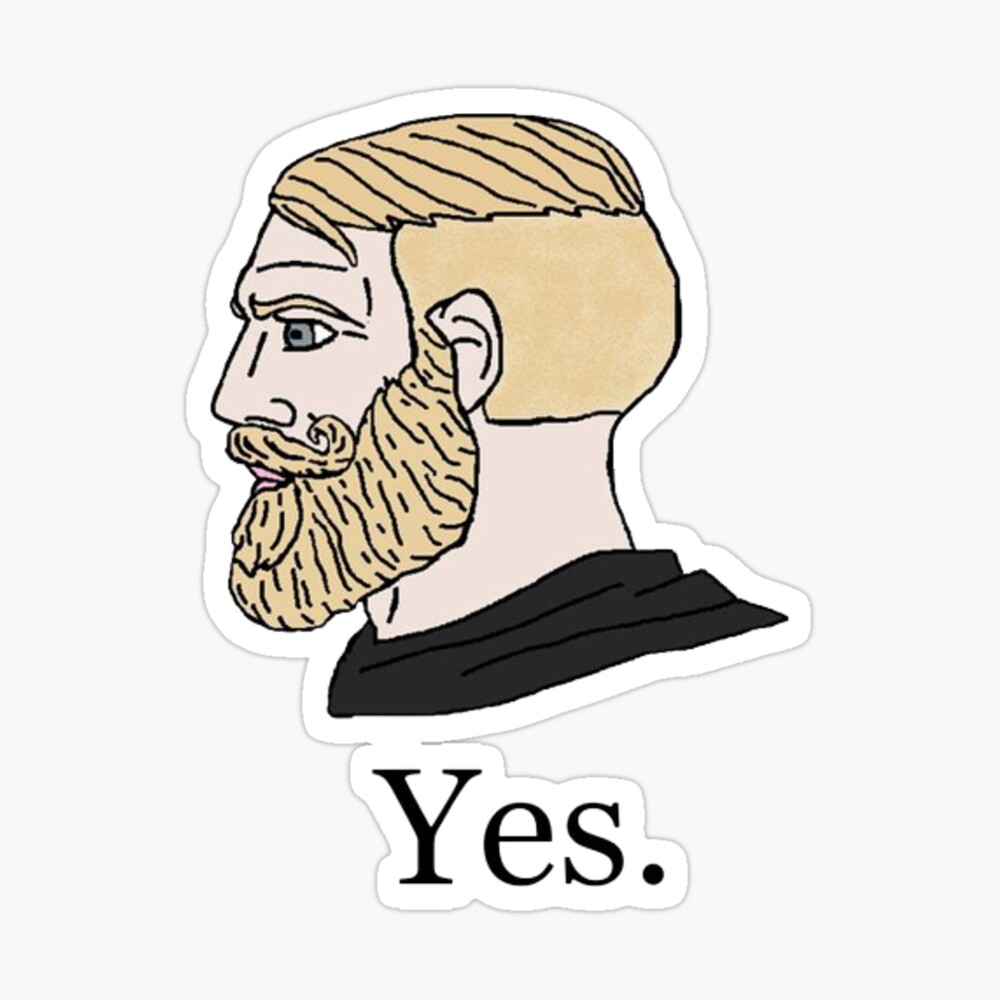 Yes Chad Meme Sticker - Liberty Maniacs