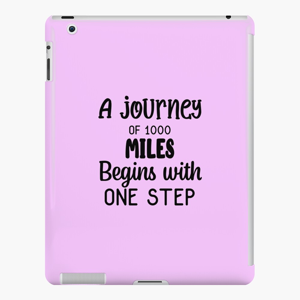 a-journey-of-1000-miles-begins-with-one-step-inspirational-quotes