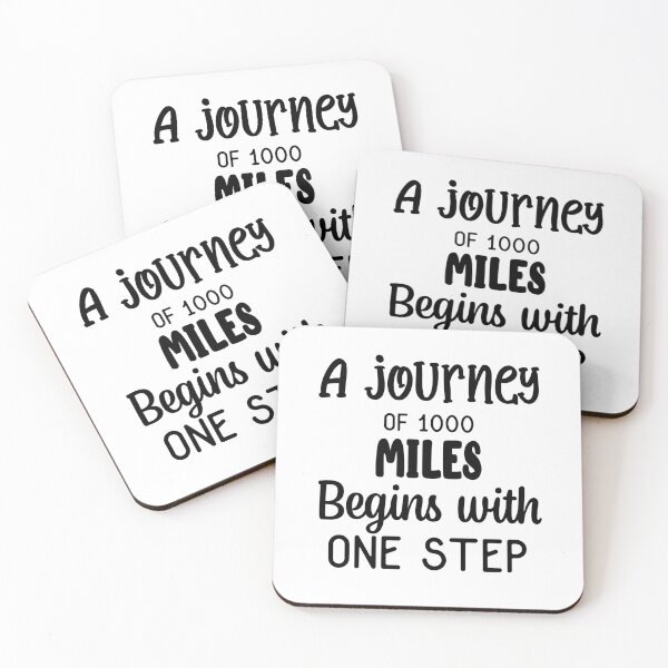 Item preview, A Journey Of 1000 Miles Begins With One Step Inspirational Quotes  designed and sold by clients.