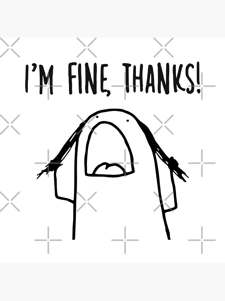 Flork, I'm fine, Thanks Art Board Print for Sale by karolro7