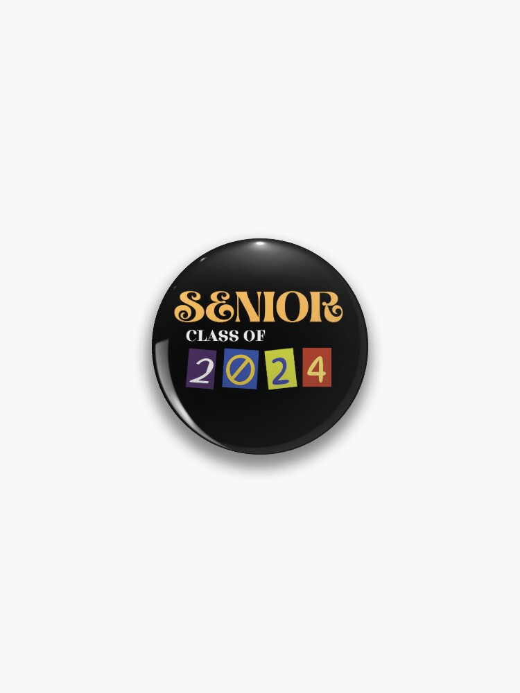 Senior class of 2024 | Pin