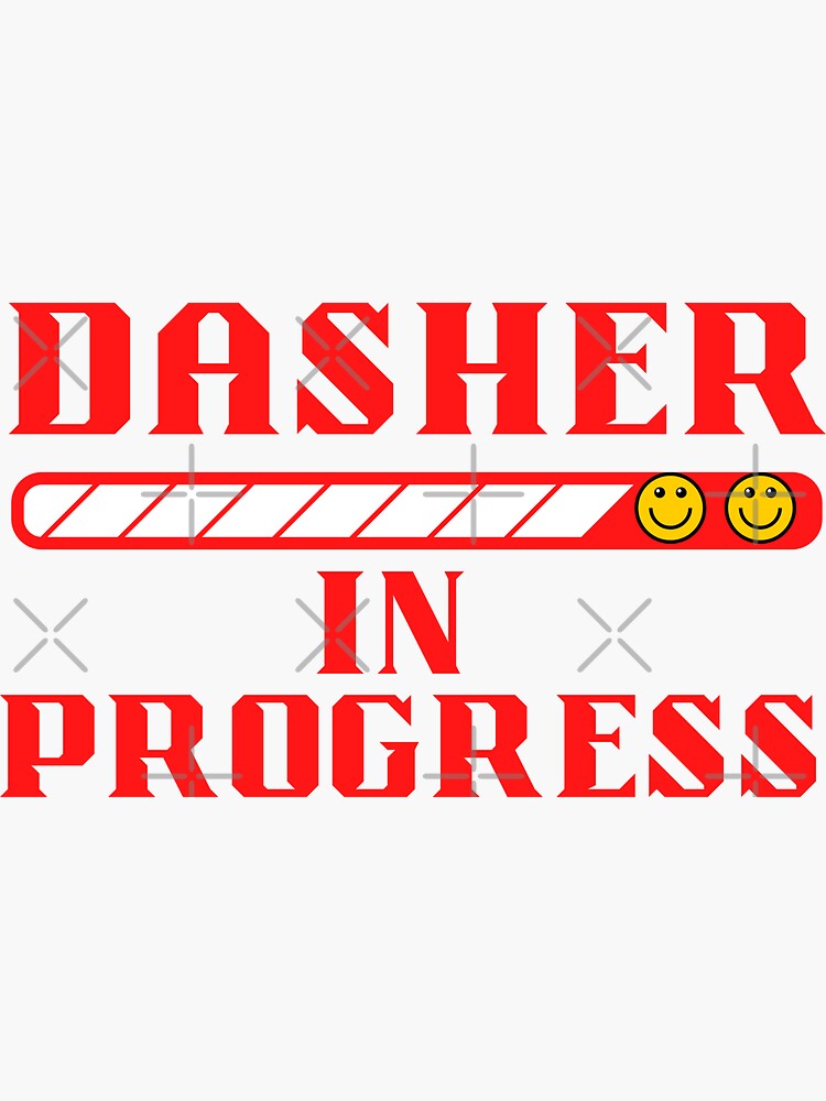 "Driving Dasher In Progress Food Driver Appreciation" Sticker for