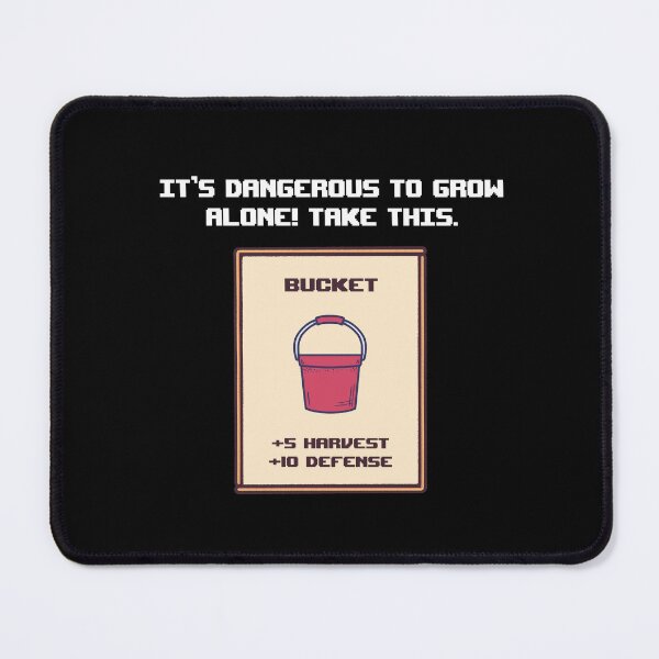 Item preview, Garden Geek - It's Dangerous to Grow Alone Take This Bucket designed and sold by abowersock.