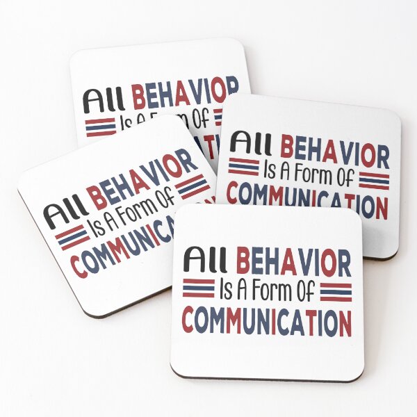 Item preview, All Behavior Is A Form Of Communication  Teacher Social Worker quotes designed and sold by retro10.