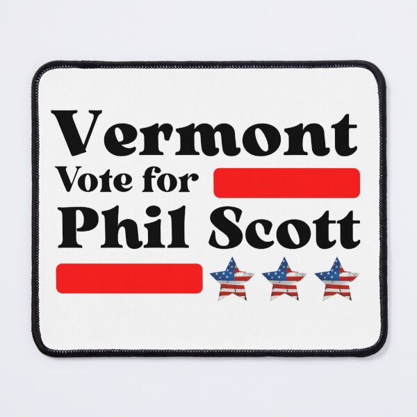 Item preview, Vote For Phil Scott - Vermont's Best Governor designed and sold by Sonatablue.