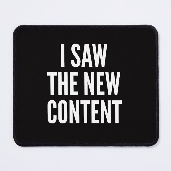Item preview, I Saw the New Content designed and sold by Jay Sinclair Riddick.