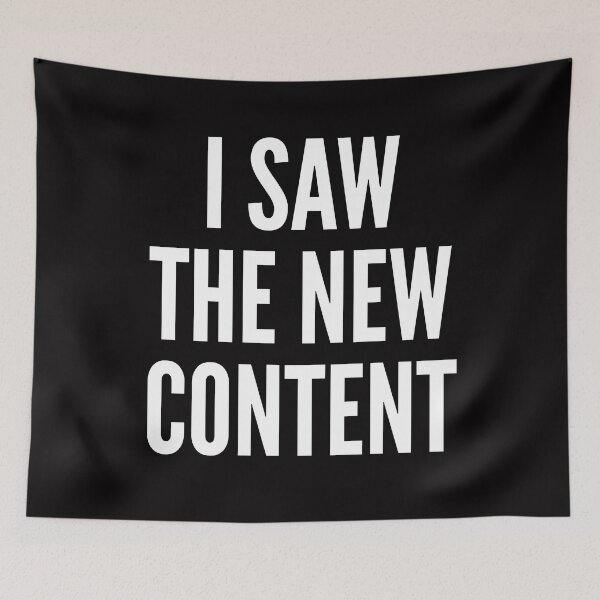 Item preview, I Saw the New Content designed and sold by Jay Sinclair Riddick.