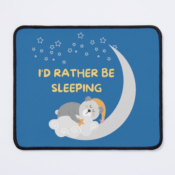 Item preview, I'd rather be sleeping designed and sold by badretop.