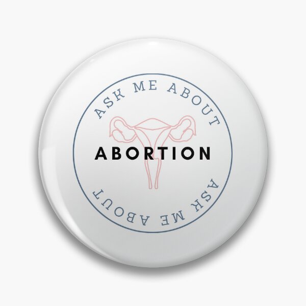 Item preview, Ask Me About Abortion designed and sold by prochoicemd.