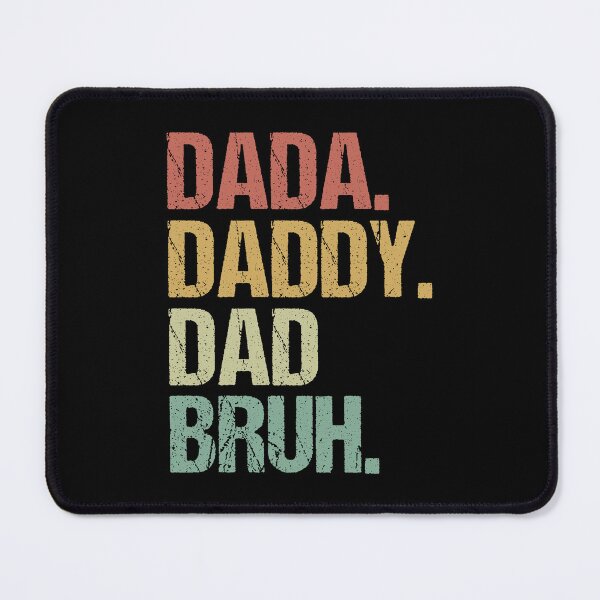 Item preview, Dada Daddy Dad Bruh - Funny Fathers Day Vintage Retro designed and sold by Optix.