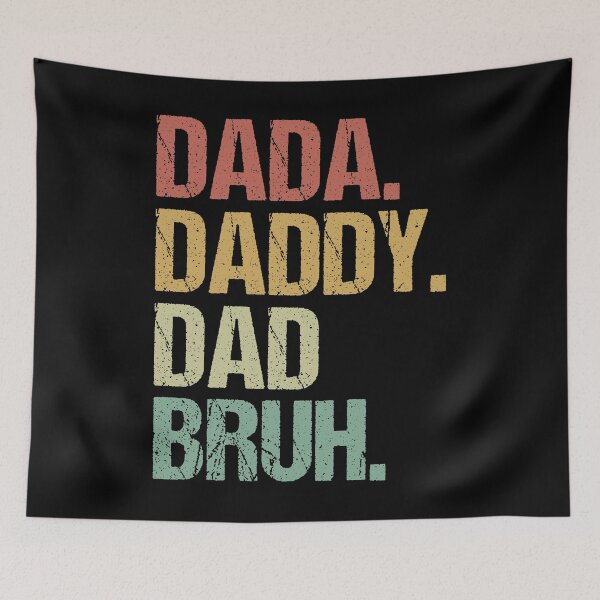 Item preview, Dada Daddy Dad Bruh - Funny Fathers Day Vintage Retro designed and sold by Optix.