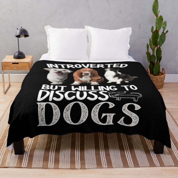 Item preview, Introverted But Willing To Discuss Dogs designed and sold by worldmodi.