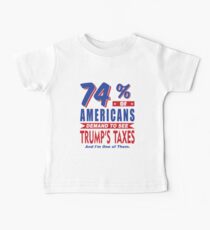 Americans demand trumps taxes Baby Tee