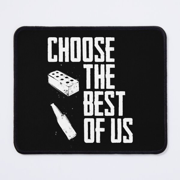 Item preview, CHOOSE THE BEST OF US designed and sold by RafaelLima7.