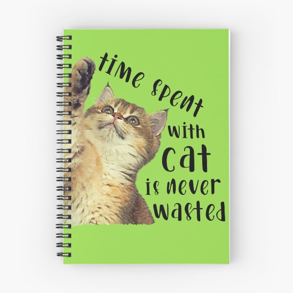 Item preview, Time spent with cat is never wasted designed and sold by pixeldizajn.