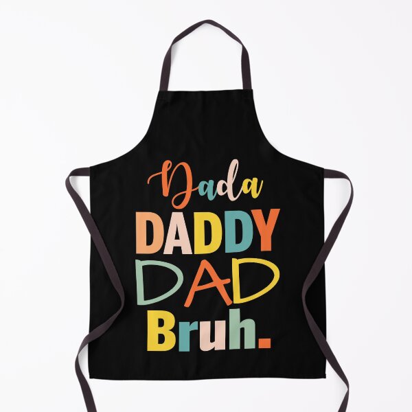 Item preview, Dada Daddy Dad Bruh - Funny Cute Fathers Day designed and sold by Optix.