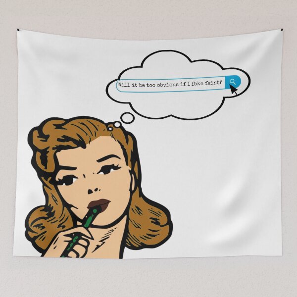Item preview, Will it be too obvious if I fake faint? designed and sold by Tweeting.