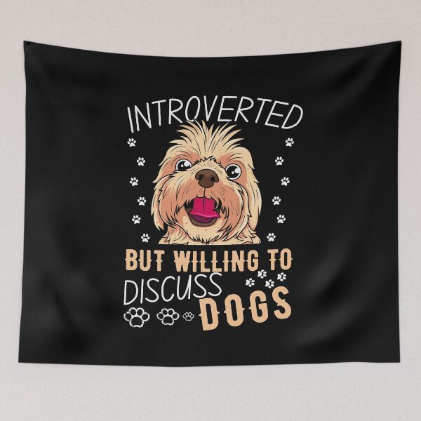 Item preview, Introverted But Willing To Discuss Dogs designed and sold by worldmodi.