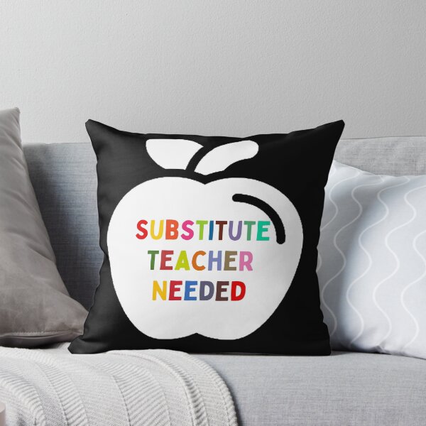 Item preview, Substitute Teacher Needed The Best Teacher Colorful Apple Design designed and sold by BestTeacher.