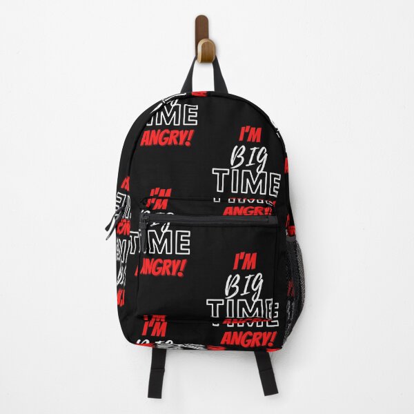 Item preview, I'm Big Time Angry Artwork Design designed and sold by DelightfulBliss.