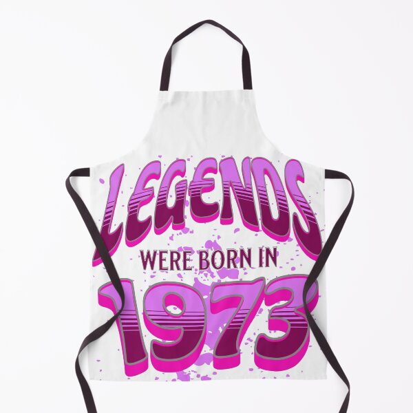 Item preview, Legends Were Born In 1973, Awesome Birthday Gift designed and sold by mamahellfire31.