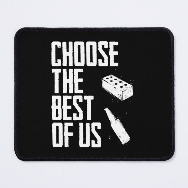 Item preview, CHOOSE THE BEST OF US V2 designed and sold by RafaelLima7.