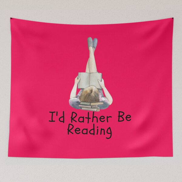Item preview, I'd Rather Be Reading  designed and sold by badretop.