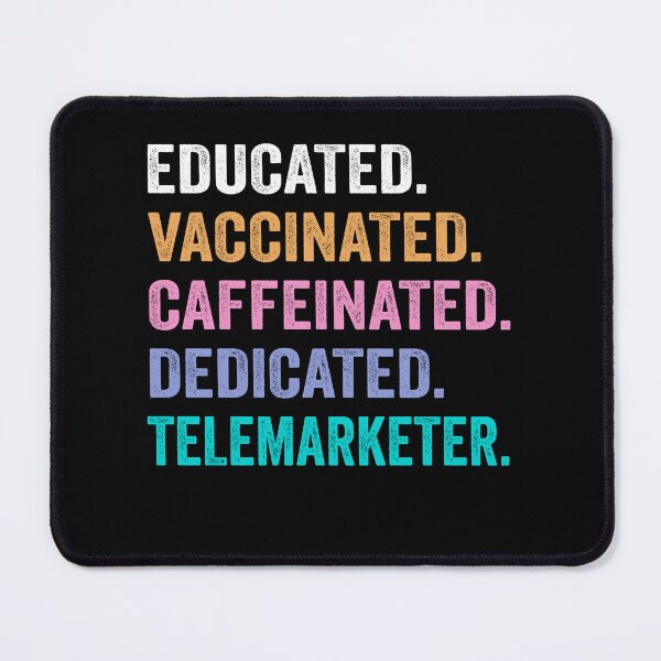Item preview, Educated Vaccinated Caffeinated Dedicated Telemarketer shirt, Funny Telemarketer Christmas Gift designed and sold by xlnv.