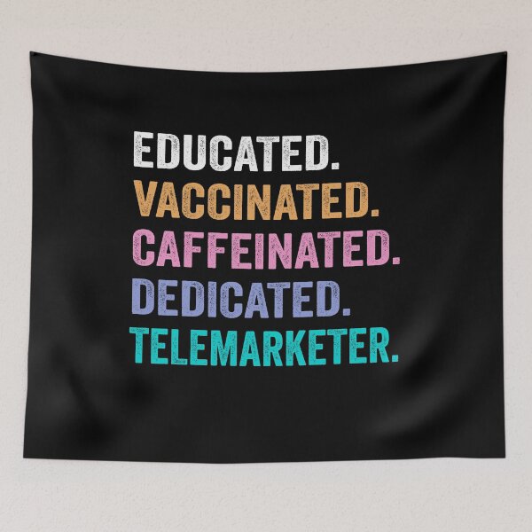 Item preview, Educated Vaccinated Caffeinated Dedicated Telemarketer shirt, Funny Telemarketer Christmas Gift designed and sold by xlnv.
