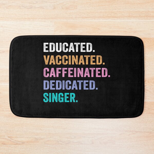 Item preview, Educated Vaccinated Caffeinated Dedicated singer shirt, Funny singer Christmas Gift designed and sold by xlnv.
