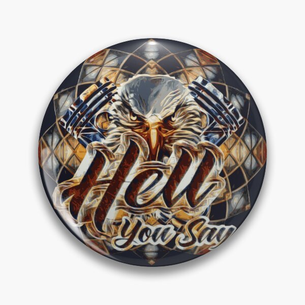 Item preview, Hell you say designed and sold by James Bieber.