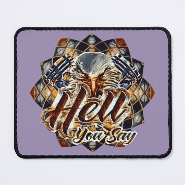 Item preview, Hell you say designed and sold by James Bieber.